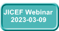  JICEF Webinar 2023-03-09 