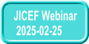 JICEF Webinar  2025-02-25 
